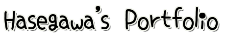 Hasegawa's Portfolio
